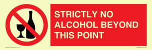 STRICTLY NO ALCOHOL BEYOND THIS POINT